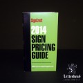 Signs Pricing Guide