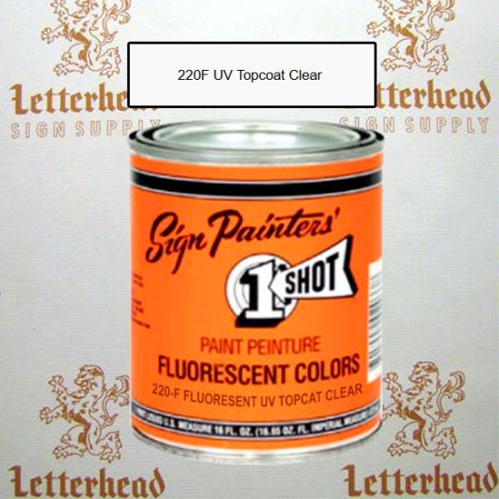 1 Shot Lettering Enamel Paint Fluorescent UV Topcoat Clear 220F - Quart