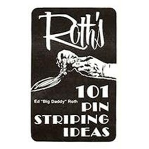 101 pinstriping ideas by ed big daddy roth