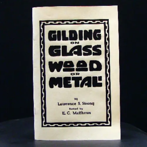 Gilding on Glass Wood Metal Book