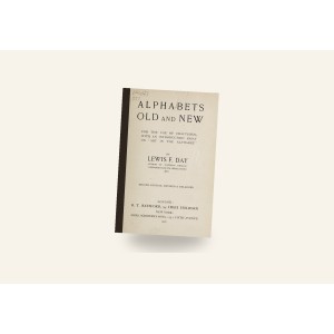Alphabets Old and New (1906) — Paperback Reprint