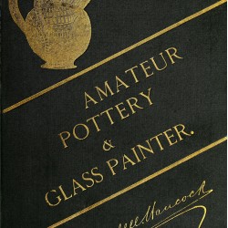 The Amateur Pottery & Glass Painter (1881) — Digital Download