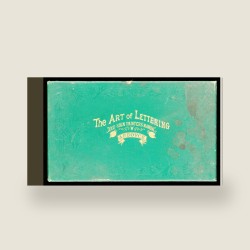 The Art of Lettering and Sign Painter's Manual (1878) — Digital Download
