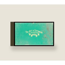 The Art of Lettering and Sign Painter's Manual (1878) — Digital Download