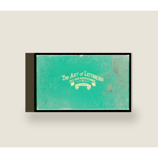 The Art of Lettering and Sign Painter's Manual (1878) — Digital Download