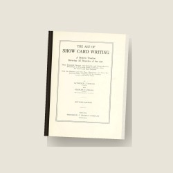 The Art of Show Card Writing (1922 ed.) (1922) — Digital Download