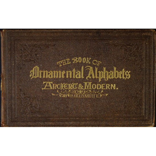 The Book of Ornamental Alphabets, Ancient & Modern (1860) — Digital Download
