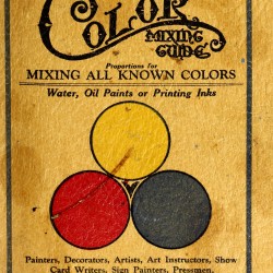 Color Mixing Guide for Artists, Painters, Decorators, Printing Pressmen and Show Card Writers (1923) — Digital Download