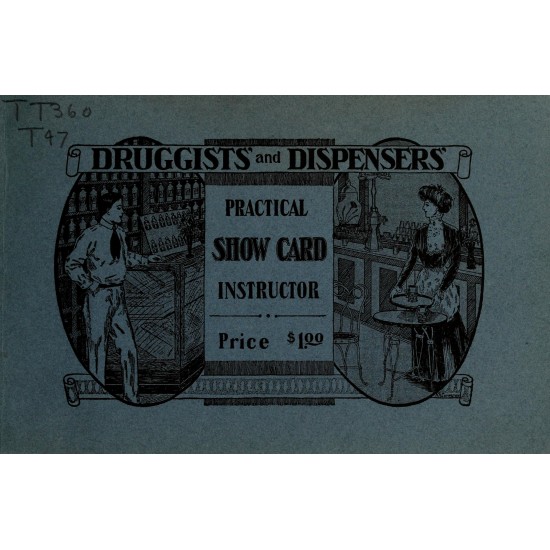 Druggists and Dispensers Practical Show Card Instructor (1909) — Digital Download