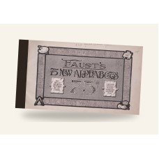 Faust's 75 New Alphabets (1912) — Hardcover Reprint