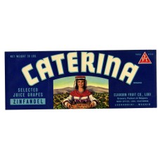 Caterina Zinfandel Fruit Crate Label Caterina Zinfandel Fruit Crate Label