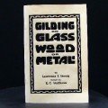 Gilding on Glass Wood Metal