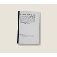 Heraldry for Craftsmen and Designers (1913) — Hardcover Reprint