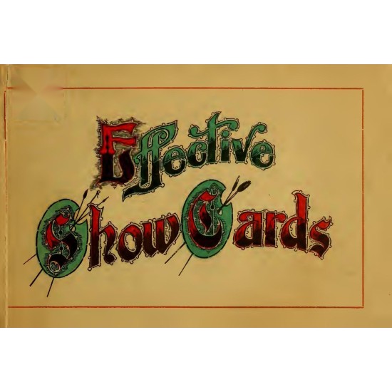 How to Make Effective Show-Cards (1898) — Digital Download