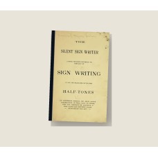 The Sign Painter: The Best Ways to Learn Sign Painting (1916) — Hardcover Reprint