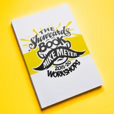 Mike Meyer Showcard Design Workshops Book