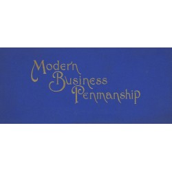 Modern Business Penmanship (1903) — Digital Download Modern Business Penmanship (1903) — Digital Download