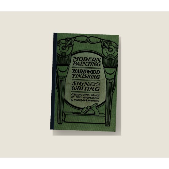 Modern Painting, Hardwood Finishing and Sign Writing (1914) — Digital Download