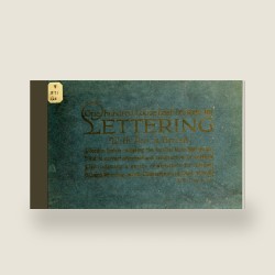One Hundred Loose Leaf Lessons in Lettering with Pen and Brush (1920) — Digital Download