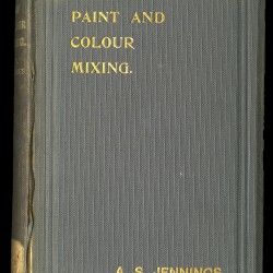 Paint & Colour Mixing: A Practical Handbook (1906) — Digital Download