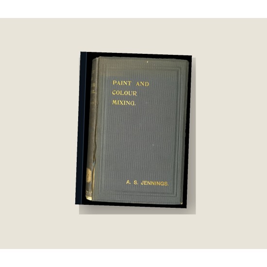 Paint & Colour Mixing: A Practical Handbook (1906) — Digital Download