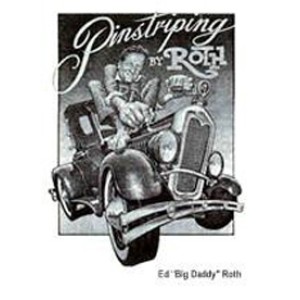 Pinstriping Ideas by Ed Big Daddy Roth