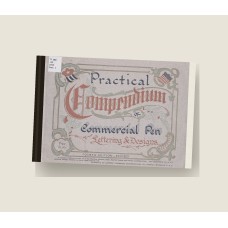 Practical Compendium of Commercial Pen Lettering and Designs (1918) — Hardcover Reprint Practical Compendium of Commercial Pen Lettering and Designs (1918) — Hardcover Reprint
