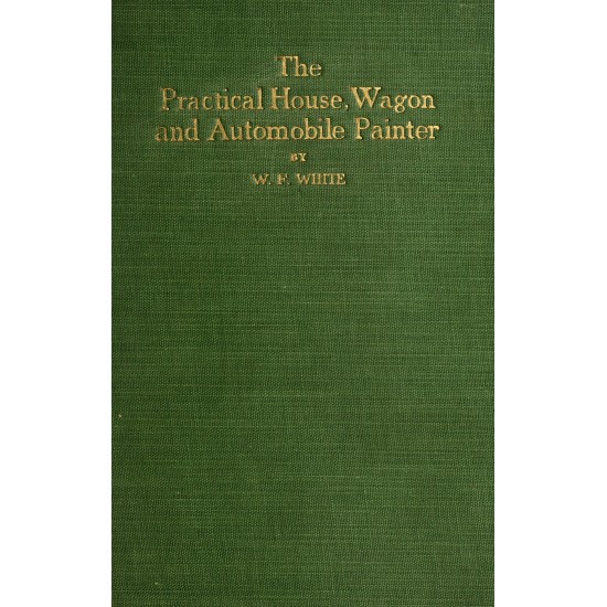 Practical House, Wagon and Automobile Painter (1919) — Digital Download