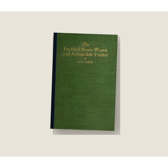 Practical House, Wagon and Automobile Painter (1919) — Digital Download