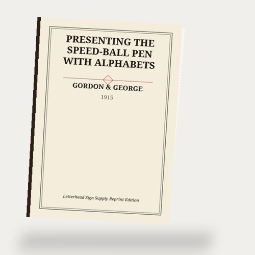 Presenting the Speed-Ball Pen with Alphabets (1915) — Hardcover Reprint