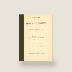A Textbook on Show-Card Writing (1903) — Digital Download