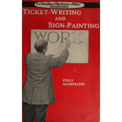 Ticket-Writing and Sign-Painting (1916) — Digital Download Ticket-Writing and Sign-Painting (1916) — Digital Download