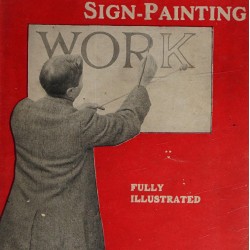 Ticket-Writing and Sign-Painting (1916) — Digital Download Ticket-Writing and Sign-Painting (1916) — Digital Download