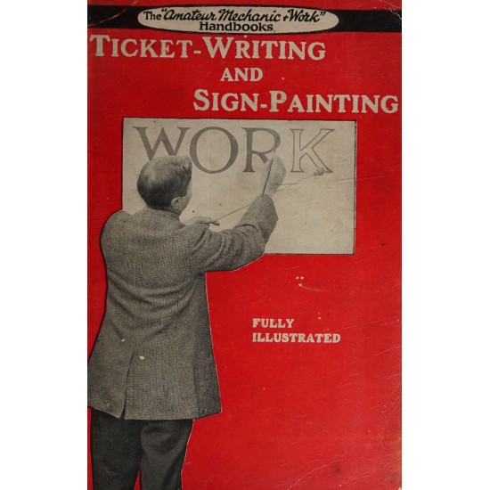 Ticket-Writing and Sign-Painting (1916) — Digital Download Ticket-Writing and Sign-Painting (1916) — Digital Download