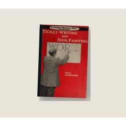 Ticket-Writing and Sign-Painting (1916) — Digital Download