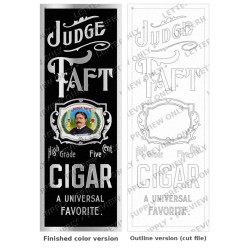 Judge Taft Cigars — Vintage Cigar Sign Artwork Judge Taft Cigars — Vintage Cigar Sign Artwork