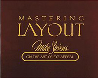Mike Stevens Mastering Layout on the art of eye appeal